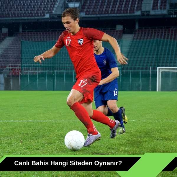 Canlı Bahis Hangi Siteden Oynanır
