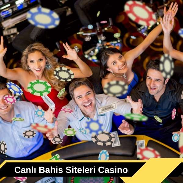 Canlı Bahis Siteleri Casino 